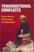 Transnational Conflicts: Central America, Social Change, and Globalization by William I. Robinson
