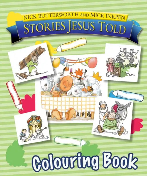 Stories Jesus Told Colouring Book by Nick Butterworth, Mick Inkpen