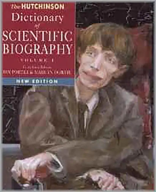 The Hutchinson Dictionary Of Scientific Biography  (Vol. 2) by Roy Porter