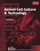 Animal Cell Culture and Technology by Michael Butler