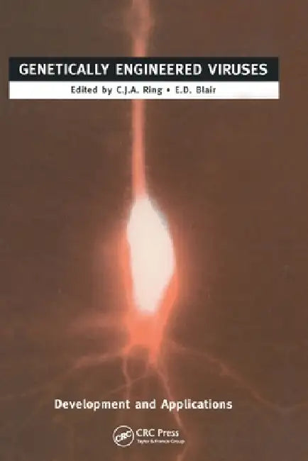 Genetically Engineered Viruses: Development and Applications by Eddie Blair