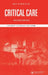 Key Topics in Critical Care, Second Edition by T. M. Craft, M. J. a. Parr, Jerry P. Nolan