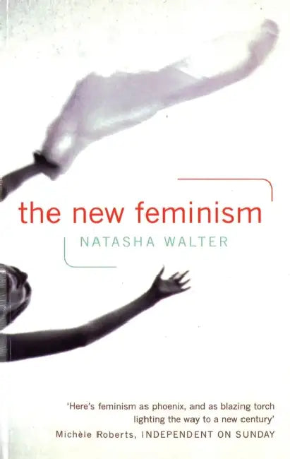 New Feminism B by Natasha Walter