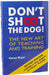 Don't Shoot the Dog! by Karen Pryor