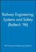 Railway Engineering, Systems and Safety (Railtech '96) by PEP