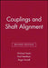 Couplings and Shaft Alignment by Michael Neale