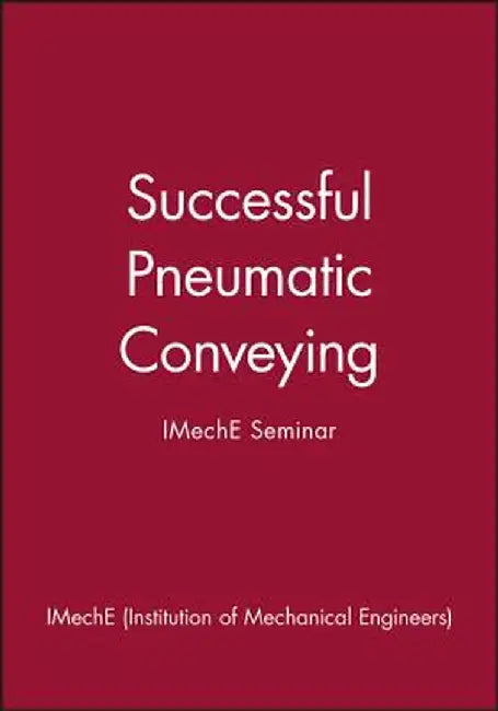 Successful Pneumatic Conveying by Imeche