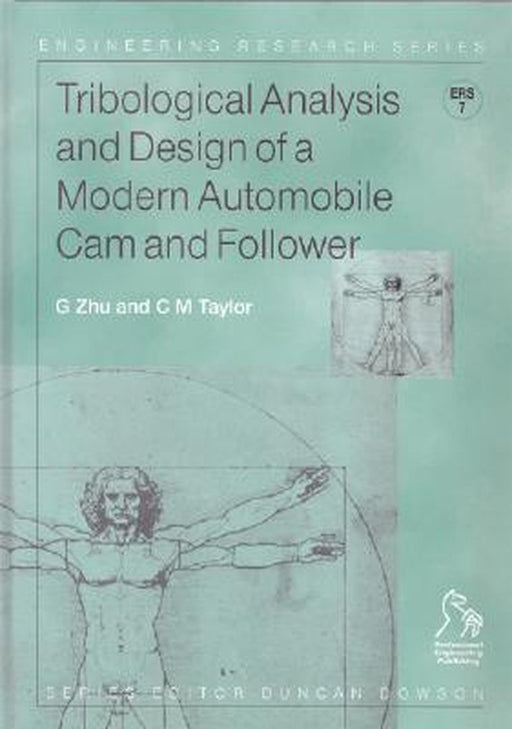 Tribological Analysis and Design of a Modern Automobile Cam and Follower by Guangrui Zhu