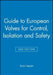 Guide to European Valves for Control, Isolation and Safety by Brian Nesbitt