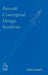 Aircraft Conceptual Design Synthesis by Denis Howe