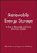 Renewable Energy Storage: Its Role in Renewable and Future Electricity Markets by Pep (Professional Engineering Publishers