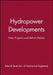 Hydropower Developments - New Projects and Rehabilitation by Imeche (Institution of Mechanical Engine