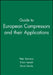 Guide to European Compressors and Their Applications by Peter Simmons