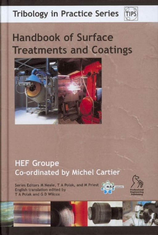 Handbook of Surface Treatment and Coatings by Michel Cartier