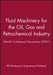 Fluid Machinery for the Oil, Gas and Petrochemical Industry: Imeche Conference Transactions 2003-1 by Pep (Professional Engineering Publishers