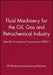 Fluid Machinery for the Oil, Gas and Petrochemical Industry: Imeche Conference Transactions 2003-1 by Pep (Professional Engineering Publishers