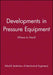 Developments in Pressure Equipment: Where to Next? by Imeche (Institution of Mechanical Engine