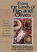 From the Lands of Figs and Olives by Isa (Umea University, Sweden) Jahnke
