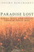 Paradise Lost: Rural Idyll and Social Change Since 1800 by Jeremy Burchardt