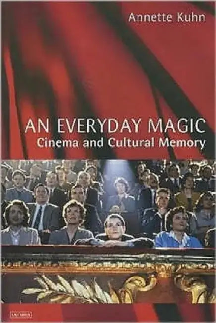 An Everyday Magic by Kathleen Turner