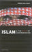 Islam and the Myth of Confrontation: Religion and Politics in the Middle East by Fred Halliday