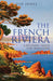 The French Riviera: A Literary Guide for Travellers