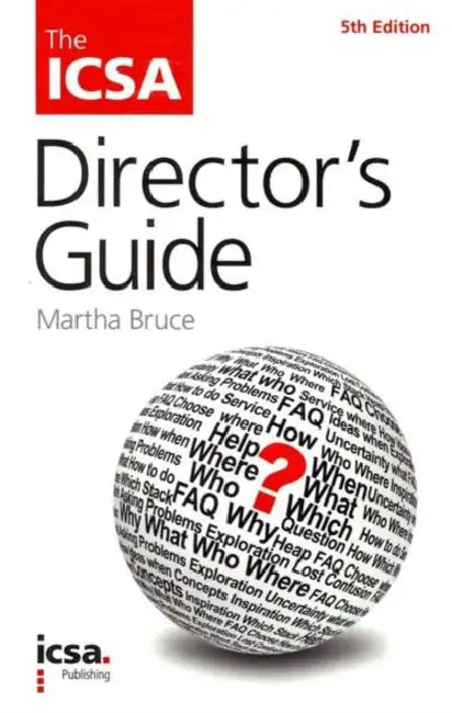 The ICSA Director's Guide by Charles Liu