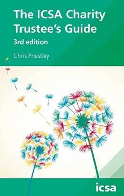 The ICSA Charities Trustee's Guide by Jayme Adelson-Goldstein