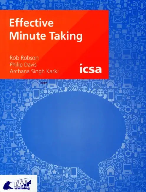 Effective Minute Taking by Angela (Bel-rea Institute of Animal Technology, Denver, Colorado, USA) Taibo