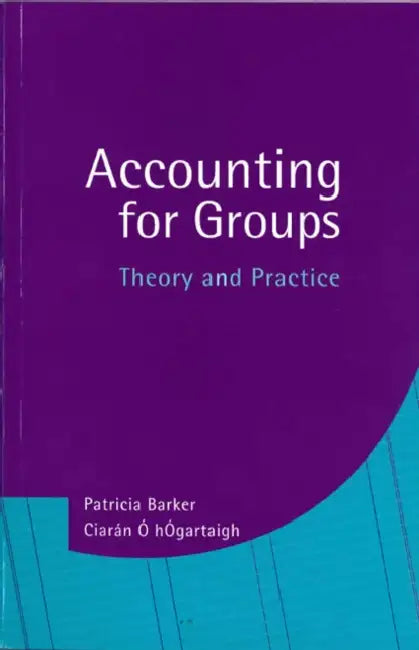 Accounting for Groups: Theory and Practice by Ken Freeman