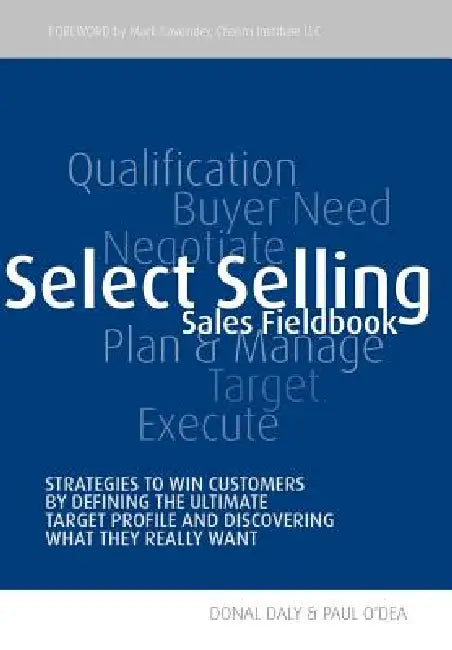 Select Selling by Donal Daly, Paul O'Dea