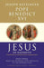 Jesus of Nazareth: From the Entrance into Jerusalem to the Resurrection by Pope, XVI Benedict