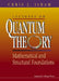 Lectures on Quantum Theory by Isham Chris J