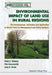 Environmental Impacts of Land Use in Rural Regions: The Development, Validation and Application of Model Tools for Management and Policy Analysis by Piet Groenendijk, Joop G. Kroes, Peter Emile Rijtema