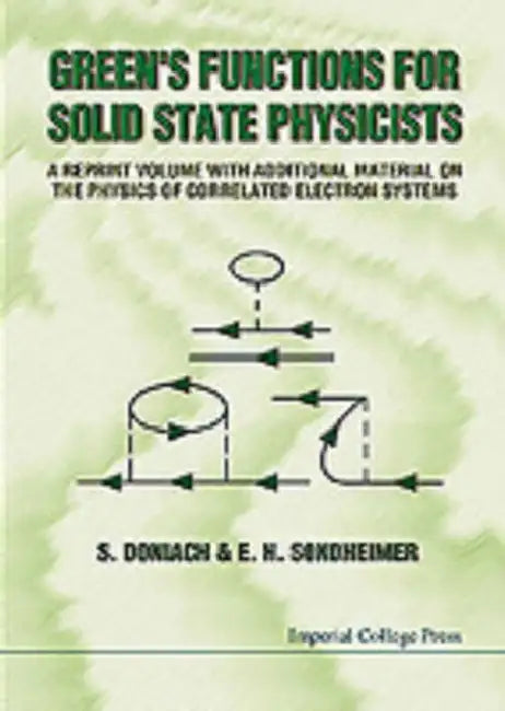 Green's Functions for Solid State... by S. Doniach, Ernst Sondheimer