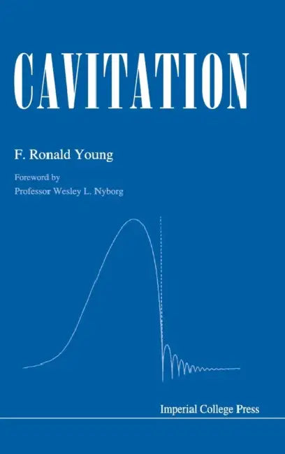 Cavitation by F. Ronald Young