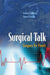 Surgical Talk: Surgery for Finals by Andrew Goldberg &. Gerard Stansby