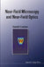 Near-Field Microscopy and Near-Field Optics by Daniel Courjon