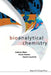 Bioanalytical Chemistry by Manz Andreas