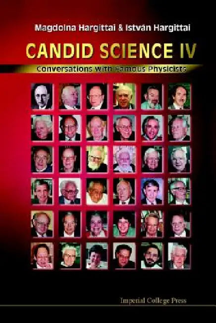 Candid Science IV by Hargittai Magdolna