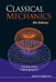 Classical Mechanics (5th Edition) by Tom W. B. Kibble