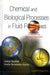 Chemical and Biological Processes in Fluid Flows: A Dynamical Systems Approach by Zoltan Neufeld, Emilio Hernandez-Garcia