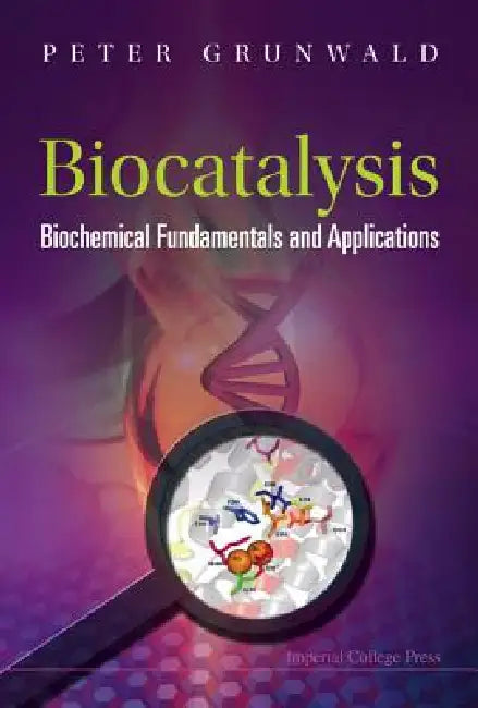 Biocatalysis by Grunwald Peter