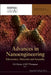 Advances In Nanoengineering: Electronics, Materials and Assembly by A.G. Davies, J.M.T. Thompson