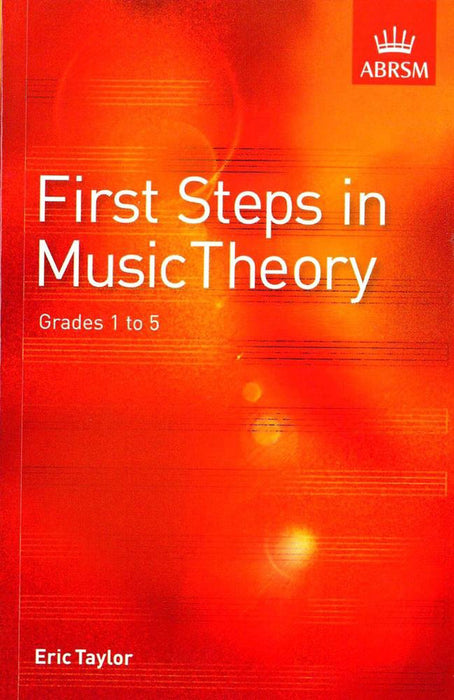 First Steps in Music Theory
