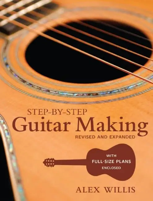 Step–by–step Guitar Making by A Willis