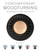 Contemporary Woodturning by N Arnull