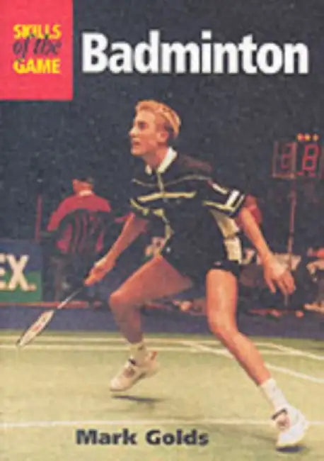 Badminton by Mark Golds