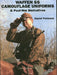 Waffen-SS Camouflage Uniforms: & Post-War Derivatives by Daniel Peterson