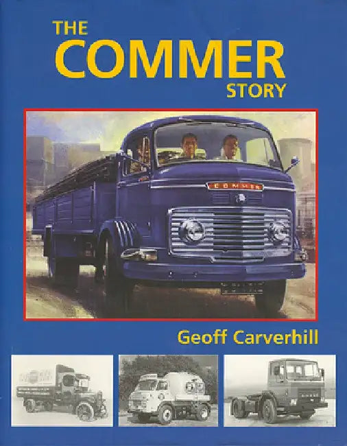 The Commer Story by Geoff Carverhill